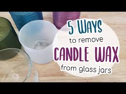 Remove Candle Wax From Glass Jars