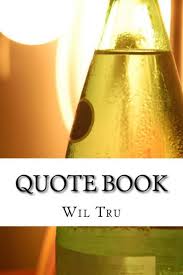 Quote Book Book Of 1000 Quotes To Help