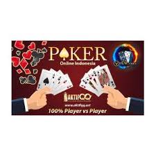 Judi Poker Online Indonesia Player vs Player Mixed Media by Aktifqq