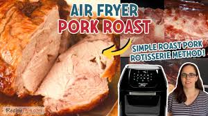 air fryer pork roast moist tender