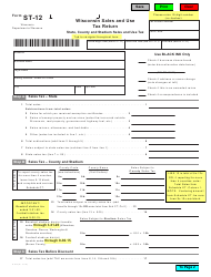 Use tax (prior year form for purchases made on or after jan. Form St 12 Download Fillable Pdf Or Fill Online Wisconsin Sales And Use Tax Return Wisconsin Templateroller
