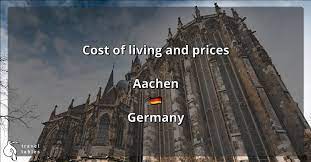 cost of living and s in aachen