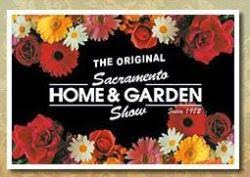 Hours may change under current circumstances Original Sacramento Home Garden Show Nathan Sherman