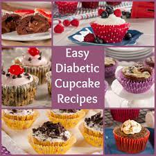 See more than 520 recipes for diabetics, tested and reviewed by home cooks. 8 Sweet And Easy Diabetic Cupcake Recipes Everydaydiabeticrecipes Com Cupcake Recipes Diabetic Cupcakes Diabetic Recipes