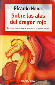 El derecho penal se practica desde. Sobre Las Alas Del Dragon Rojo On The Wings Of The Red Dragon Autoayuda Libro Pdf Ricardo Homs Tersipacday