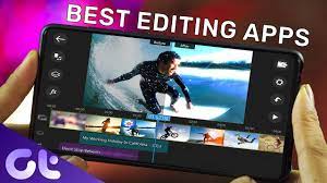 video editing apps for android