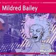 Beyond Patina Jazz Masters: Mildred Bailey