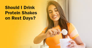 drink protein shakes on rest days