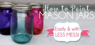 How To Paint Mason Jars Easily With