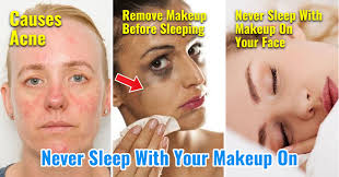 never sleep with your makeup on