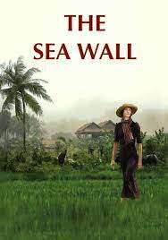 The Sea Wall - movie: where to watch streaming online