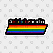 You're not only responsible for timely delivery of the pies and taking care of a few s. Alphabet Mafia Alphabet Mafia Sticker Teepublic