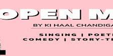 Open Mic by ki Haal Chandigarh
