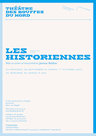 « Les Historiennes » : l’écriture de l’histoire au théâtre 