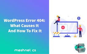 wordpress error 404 what causes it and