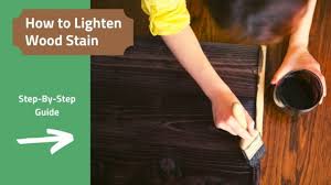 how to lighten stained wood step by