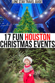 christmas in houston 17 events