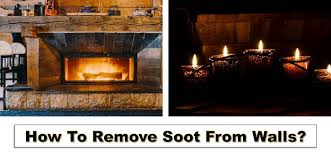 How To Remove Soot Stains From Walls