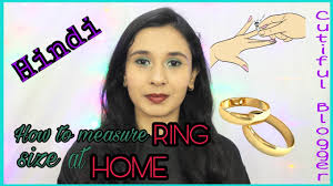 How To Measure Ring Size At Home In Hindi India Different Ways To Measure Ring Size Tazeen