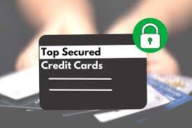 best secured credit cards for 2024 top