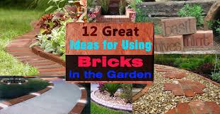 The choices are limited only by your creativity. Using Bricks In The Garden Smart Ideas For Garden Design
