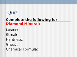 Weathering Quiz Complete The Following For Diamond Mineral