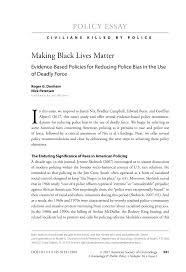 pdf making black lives matter evidence based policies for reducing pdf making black lives matter evidence based policies for reducing police bias in the use of deadly force