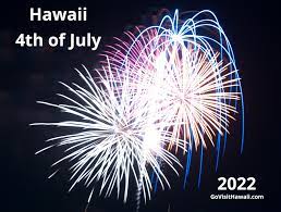 july fireworks in hawaii 2022