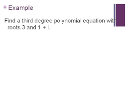 Polynomial Functions Objectives