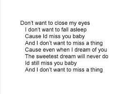 I Don T Want To Miss A Thing Lyrics gambar png
