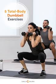 dumbbell workout 5 moves 1 full body burn