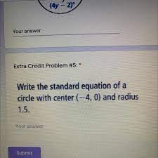 Write The Standard Equation Of A Circle