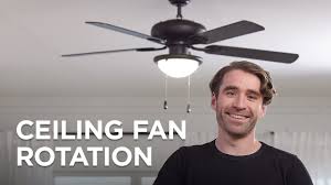 guide to ceiling fan seasonal rotation
