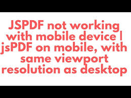 mobile devices viewport jspdf not
