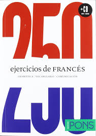 Ejercicios prácticos para escribir y hablar fácilmente. 250 Ejercicios De Frances Spanish Edition Varios Autores 9788484438441 Amazon Com Books