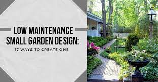 Low Maintenance Small Garden Design