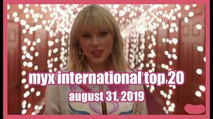 Myx International Top 20 August 31 2019