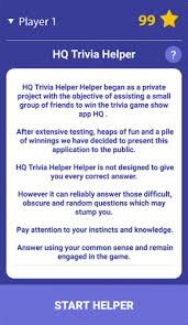 This world is not filled with lots of people but with numerous mind sets and different feelings that really connects all the people and give them a way to lie in harmony and peace. Hq Trivia Helper 1 5 0 Download Android Apk Aptoide