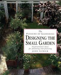 The Pleasure Of Gardening Designing The