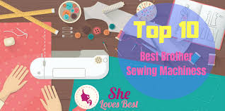 Brother Sewing Machine Comparison Chart Archives She Loves