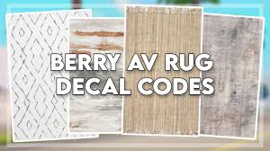 berry avenue rug decal codes roblox