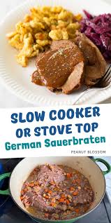 german sauerbraten oven or slow cooker