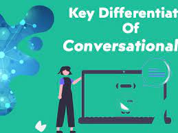 What Is A Key Differentiator Of Conversational AI in 2023