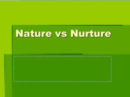 Nature Vs Nurture Essays
