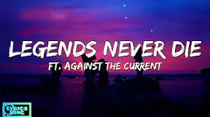 Legends never die is a song by american pop rock band against the current. King Never Dies Lyrics