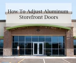 how to adjust aluminum front doors