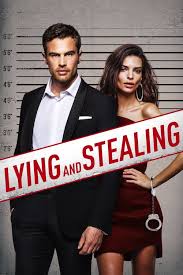 Tell us where you are. Lying And Stealing 2019 The Movie Database Tmdb