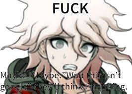 MFW I quickly try searching up Mahiru lewds, but then realize I  accidentally typed it into a Discord server chat : r/danganronpa