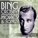 Bing Crosby: Movies & Songs