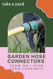 Garden Hose Connectors How Do I Stop
